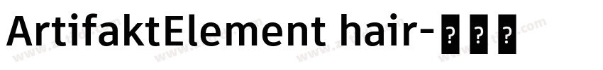 ArtifaktElement hair字体转换